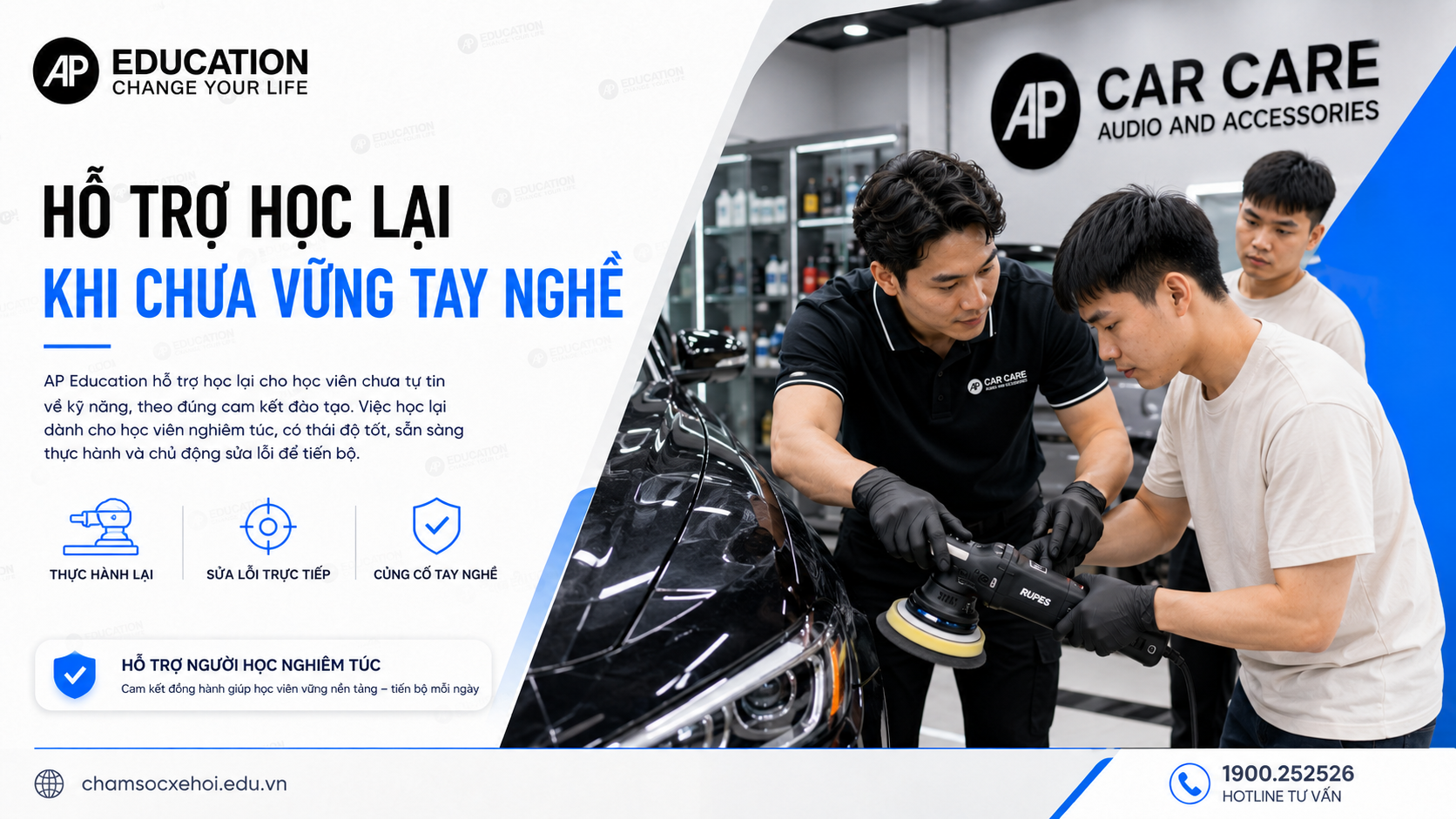 7. Hỗ trợ học lại khi chưa vững tay nghề